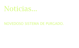 Noticias...
08/04/2014
NOVEDOSO SISTEMA DE PURGADO.
Indea Technologies ha desarrollado un novedoso sistema para el purgado automático de depósitos...