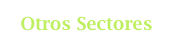 Otros Sectores